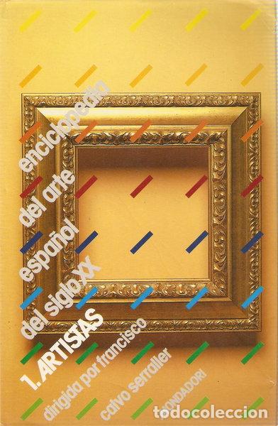 Livres: Enciclopedia del arte espa&ntilde;ol del siglo XX- 9788439717935