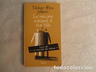 Livres: Le Racisme expliqu&eacute; &agrave; ma fille- 9782020680233