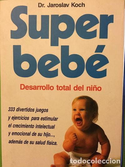 Livres: Superbeb&eacute;- 9788427012417