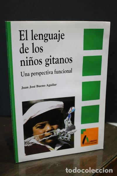 Livres: El lenguaje de los ni&ntilde;os gitanos- 9788486368838
