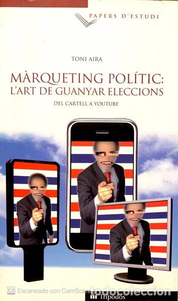 Libros: M&agrave;rqueting pol&iacute;tic: L'art de guanyar eleccions- 9788493536091