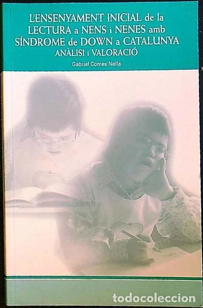 Libri di seconda mano: Ense&ntilde;anza Inicial de la Lectura a Ni&ntilde;os y Ni&ntilde;as con S&iacute;ndrome de Down en Catalu&ntilde;a- 9788495559135