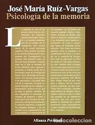 Libros: Psicolog&iacute;a de la memoria- 9788420665351