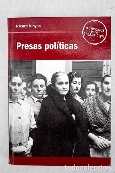 Libros: Presas pol&iacute;ticas- 9788447344154