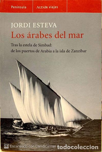 Livres: Los &aacute;rabes del mar- 9788483077382