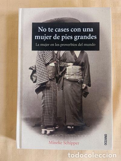 Libros: No te cases con una mujer de pies grandes- 9788449426988