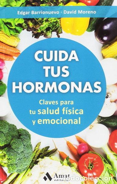 Libros: Cuida tus hormonas- 9788497359894