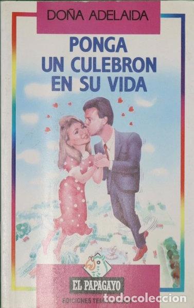 Libros: Ponga un culebr&oacute;n en su vida- 9788478801008