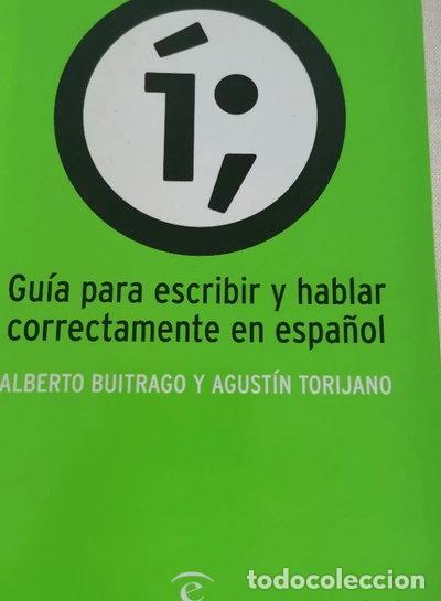 Livros em segunda m&atilde;o: Gu&iacute;a para escribir y hablar correctamente en espa&ntilde;ol- 9788423996445