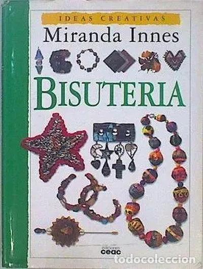 Libros: Bisuter&iacute;a Ideas Creativas- 9788432987526