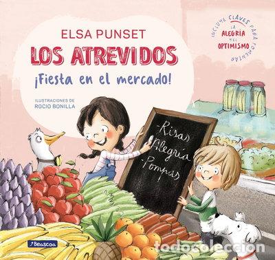 B&uuml;cher: Los Atrevidos. &iexcl;Fiesta en el mercado!- 9788448845797