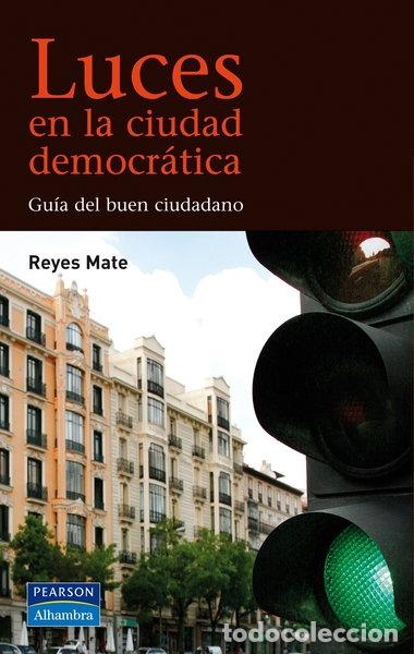 B&uuml;cher: Luces en la ciudad democr&aacute;tica- 9788420552705