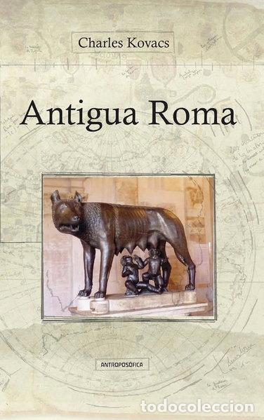 B&uuml;cher: Antigua Roma- 9789876820752