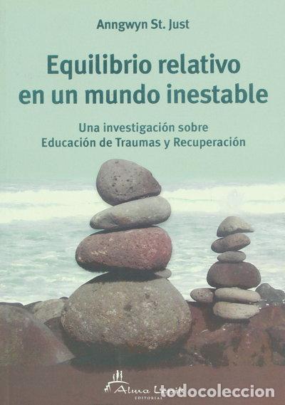 B&uuml;cher: Equilibrio relativo en un mundo inestable- 9789872317478