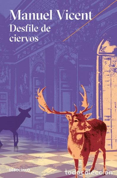 Libros: Desfile de ciervos- 9788466332859