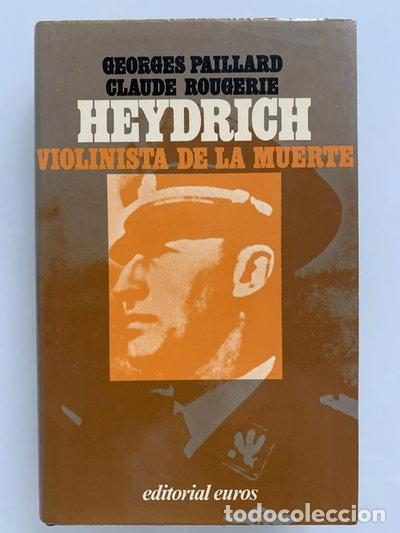 Libros: Heydrich: el violinista de la muerte- 9788473640091