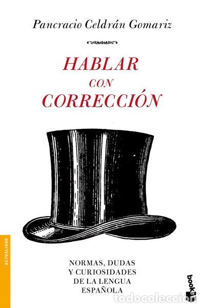 books: Hablar con correcci&oacute;n- 9788484608523