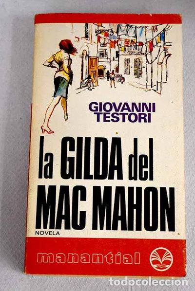 Libros: La Gilda del Mac Mahon- 9788401460258