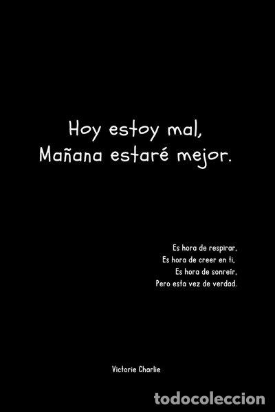 Libros: Hoy estoy mal, Ma&ntilde;ana estar&eacute; mejor- 9798870183787