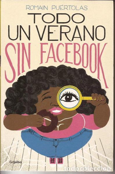 Libros: Todo un verano sin Facebook- 9788425356391
