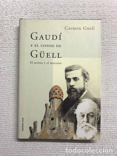 Libros: Gaud&iacute; y el conde de G&uuml;ell- 9788427026575