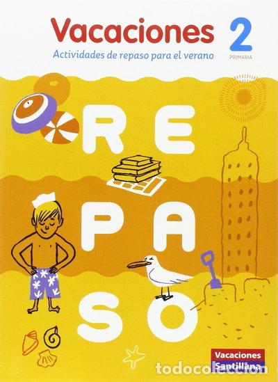 Libros: Vacaciones Santillana 2 Primaria- 9788468030050