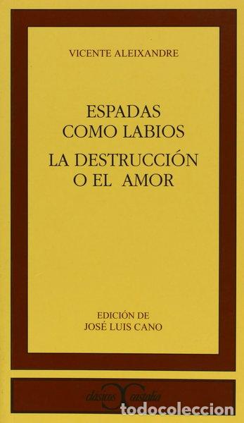Libros: Espadas como labios- 9788470390388
