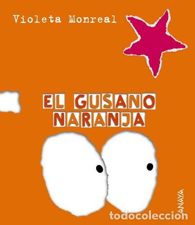 Libri di seconda mano: El Gusano Naranja- 9788466726795