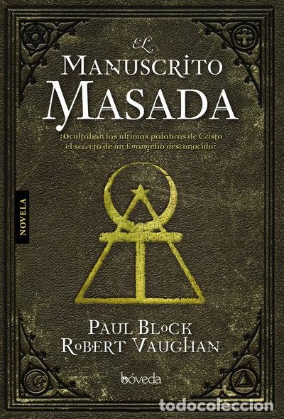 Libros: El manuscrito Masada- 9788493668464