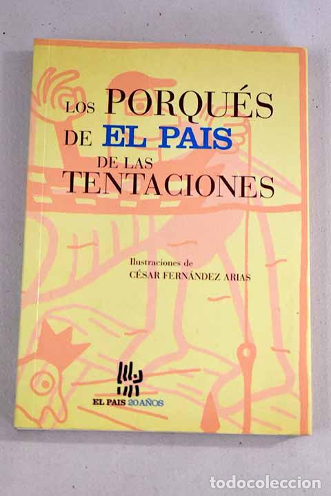 Libros: Los porqu&eacute;s de El Pa&iacute;s de las tentaciones