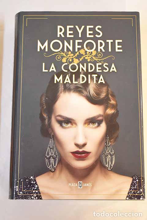 Libros: La condesa maldita: Monforte, Reyes.- Monforte, Reyes