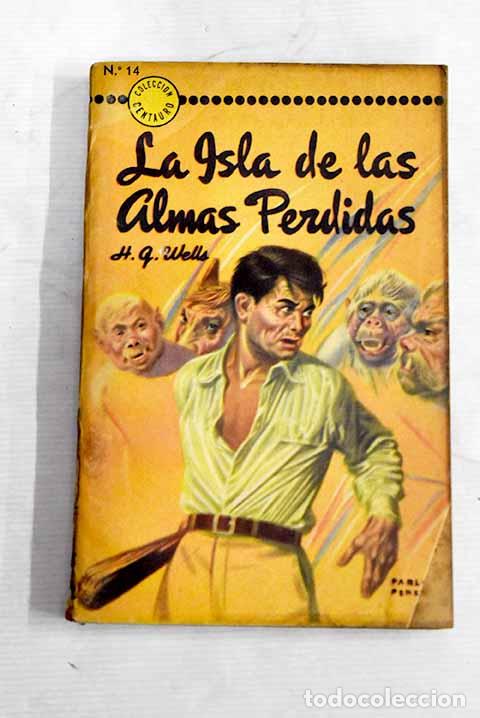 Libros: La isla de las almas perdidas.- Wells, H. G.