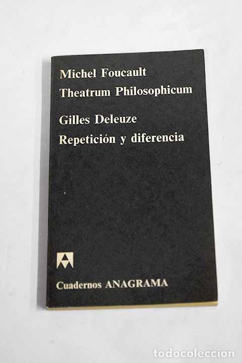 Libros: Theatrum Philosophicum.- Foucault, Michel