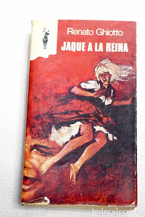 Livros em segunda m&atilde;o: Jaque a la reina: Ghiotto, Renato.- Ghiotto, Renato