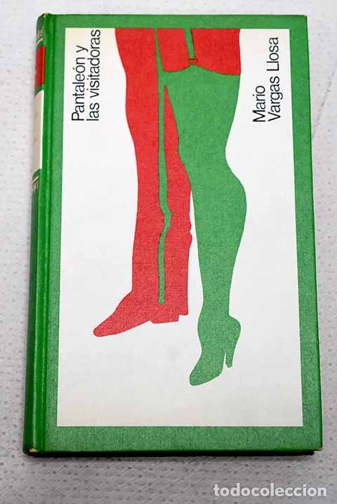 Livros em segunda m&atilde;o: Pantale&oacute;n y las visitadoras.- Vargas Llosa, Mario