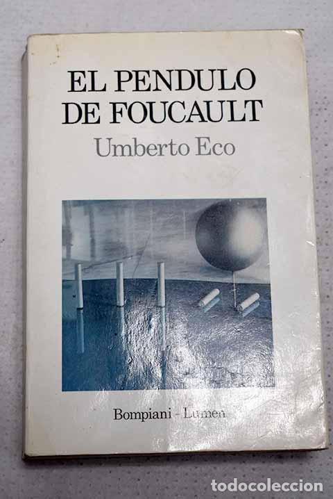 Livros em segunda m&atilde;o: El p&eacute;ndulo de Foucault.- Eco, Umberto