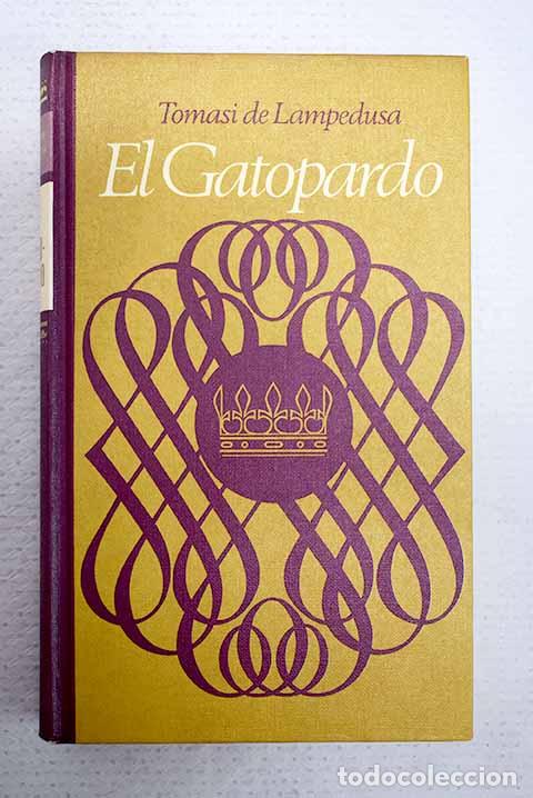 Libri di seconda mano: El gatopardo: Lampedusa, Giuseppe Tomasi di.- Lampedusa, Giuseppe Tomasi di