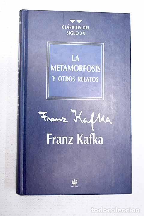 Libri di seconda mano: La metamorfosis y otros relatos.- Kafka, Franz