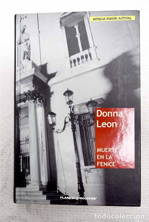 Libri di seconda mano: Muerte en La Fenice: Leon, Donna.- Leon, Donna