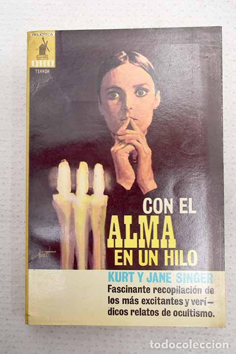 Libri di seconda mano: Con el alma en un hilo