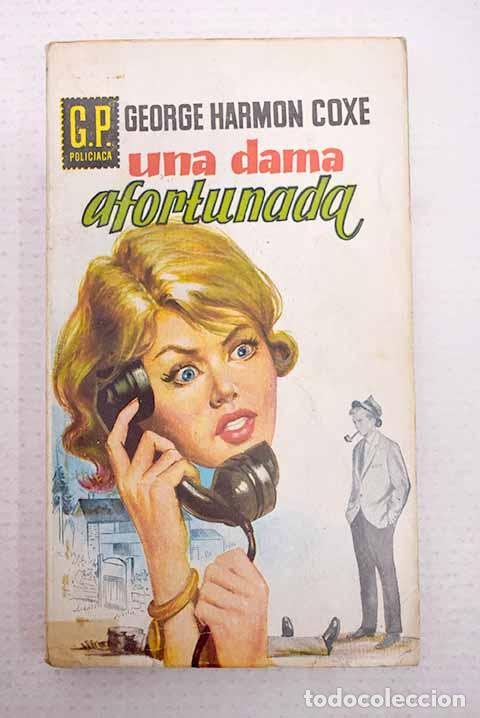 Libri di seconda mano: Una dama afortunada: Coxe, George Harmon.- Coxe, George Harmon