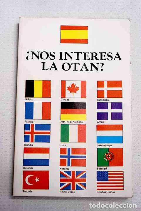 Libri di seconda mano: &iquest;Nos interesa la OTAN?.- Salas L&oacute;pez, Fernando de
