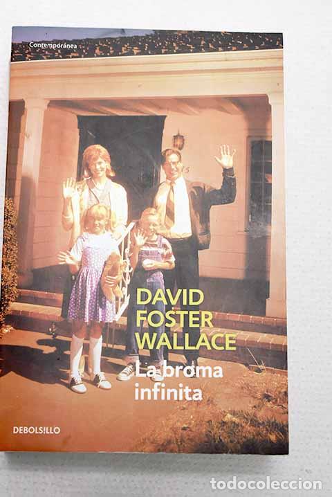 Livros em segunda m&atilde;o: La broma infinita: Wallace, David Foster.- Wallace, David Foster