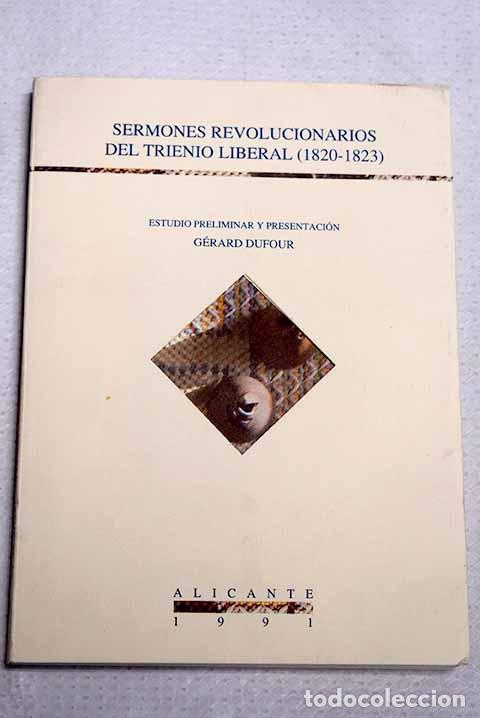 Livros em segunda m&atilde;o: Sermones revolucionarios del Trienio Liberal, (1820-1823)