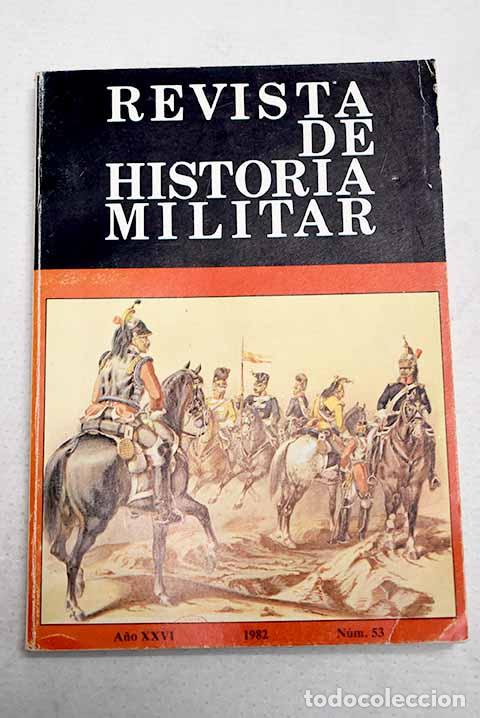 Livros em segunda m&atilde;o: Revista de Historia Militar. N&ordm; 53