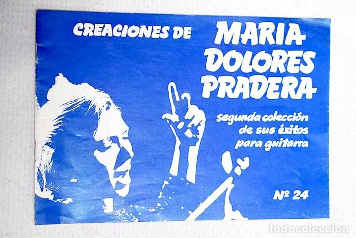 Libros: Creaciones de Mar&iacute;a Dolores Pradera: segunda colecci&oacute;n de sus &eacute;xitos para guitarra
