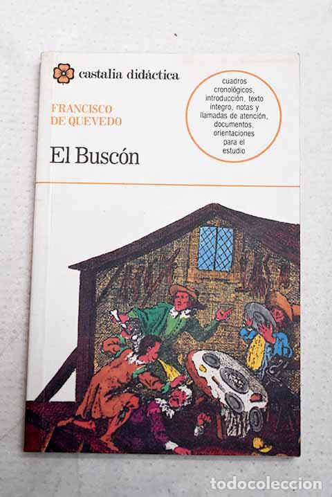 Libros: La vida del Busc&oacute;n llamado don Pablos.- Quevedo y Villegas, Francisco de