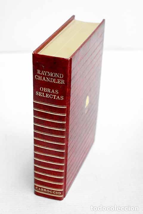 B&uuml;cher: Obras selectas: Chandler, Raymond.- Chandler, Raymond