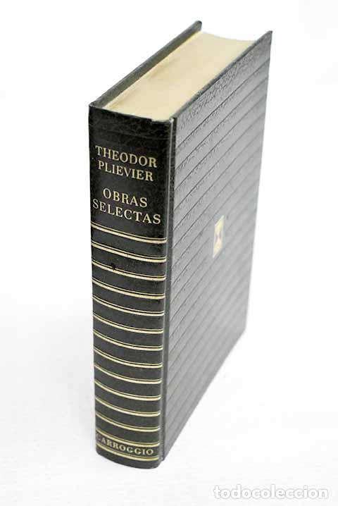 B&uuml;cher: Obras selectas: Plievier, Theodor.- Plievier, Theodor