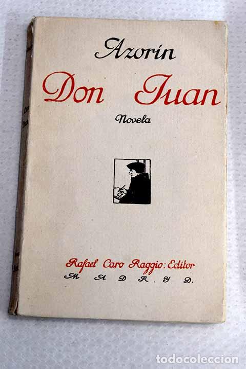 Libros: Don Juan: Martinez Ruiz, Jos&eacute; (Azor&iacute;n).- Martinez Ruiz, Jos&eacute; (Azor&iacute;n)